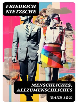 cover image of Menschliches, Allzumenschliches (Band 1&2)